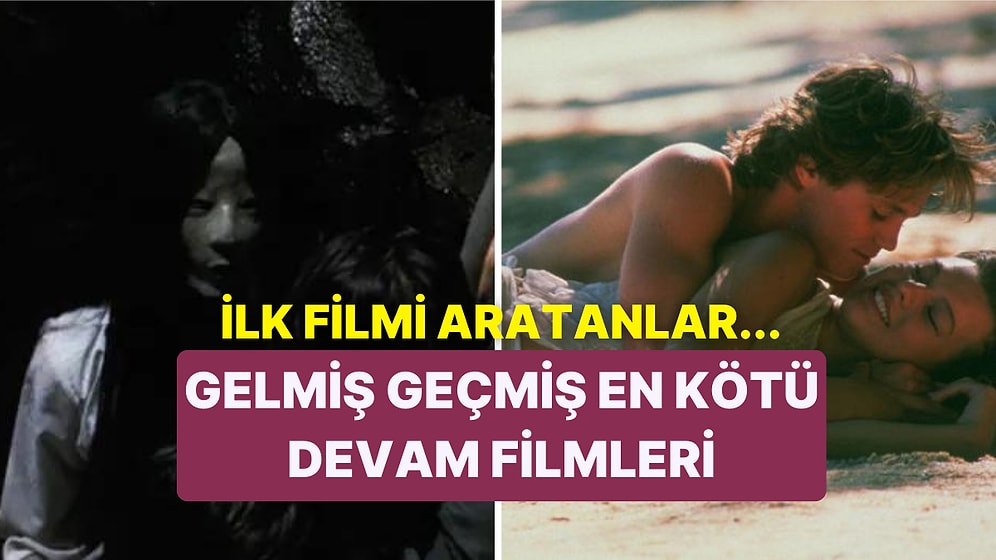 Rotten Tomatoes'a Göre Tüm Zamanların En Berbat 25 Devam Filmi Belli Oldu!