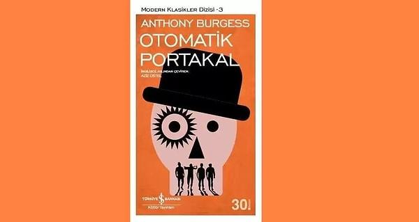 Otomatik Portakal eserin orijinal ismi A Clockwork Orange'dir. Eser, Türkçeye Dost Körpe tarafından çevrilmiştir.