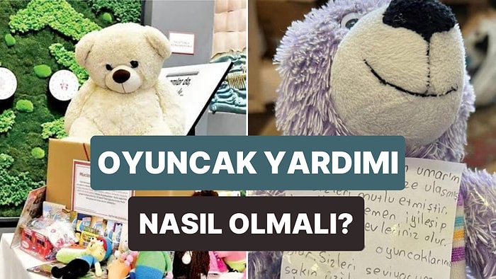 Deprem Bölgesine Oyuncak Bağışı Yapmak Neden Bu Kadar Önemli? Oyuncak Bağışı Yaparken Nelere Dikkat Edilmeli?