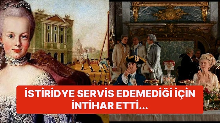 Fransız Halkı Açlıktan Ölürken Saraydaki Aristokrat Sınıfın Tükettiği Akılalmaz Yiyecek Listesi!