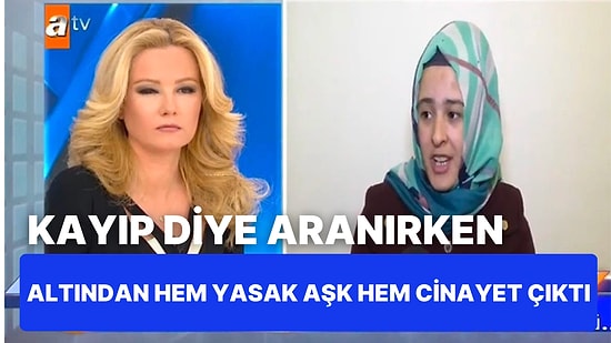 Müge Anlı'da Kayıp Olduğu İçin Aranırken Ortaya Çıkıp Eşinin İşlediği Cinayeti İtiraf Eden Safiye Ünlübaş