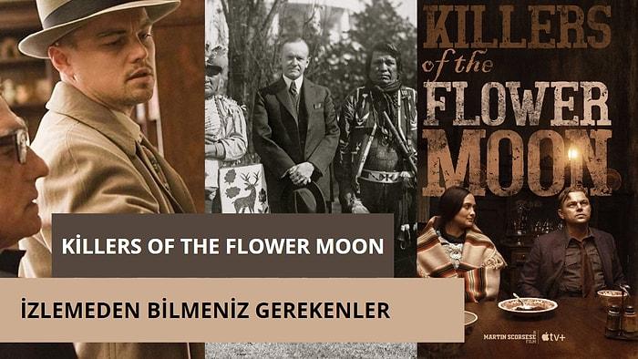 Martin Scorsese'nin Merakla Beklenen Filmi ''Killers of The Flower Moon'' Hakkında Bilmeniz Gerekenler