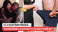 Penis Uzunluğunun Giderek Arttığını Söyleyen Uzmanlar Açıkladı: "Sanıldığı Kadar İyi Olmayabilir..."