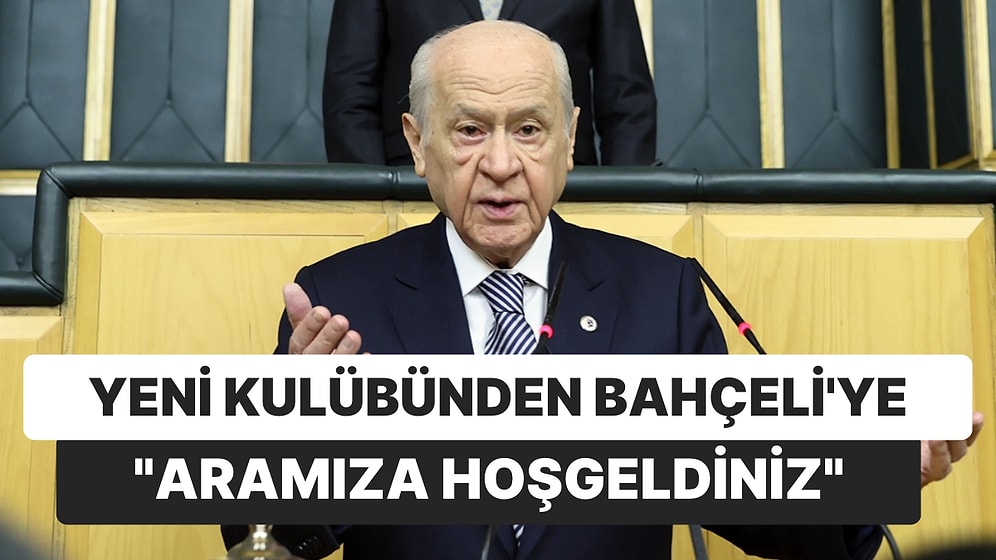 Beşiktaş Üyeliğinden İstifa Eden Devlet Bahçeli "Karagümrüklüyüm" Dedi! Sosyal Medya Trendlerine Girdi