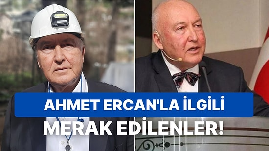 Prof. Dr Ahmet Ercan Kimdir, Mesleği Ne? Ahmet Ercan Neden Gözaltına Alındı?