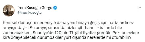 Gazeteci İrem Kuşoğlu Görgü de İstanbul'da oturduğu ev kentsel dönüşüme gireceğinden ev arayan "şanslı" kişilerin arasında yer alıyor.