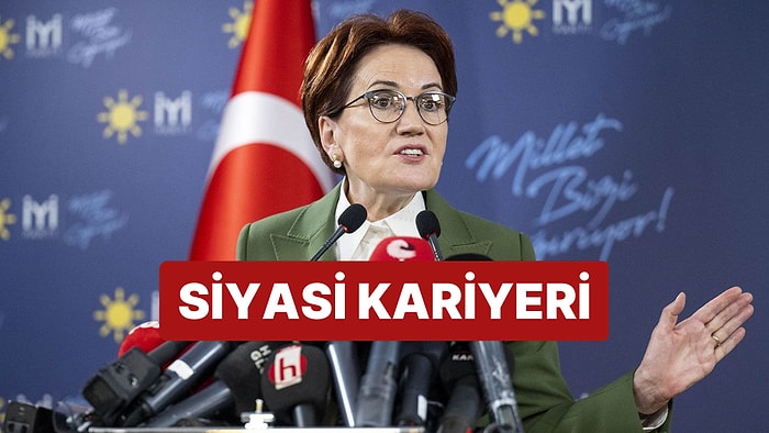 Meral Akşener Hangi Partilerde Bulundu? İYİ Parti Genel Başkanı Meral Akşener'in Siyasi Hayatı