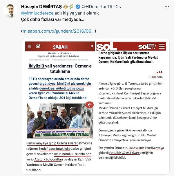Sabah Gazetesi, "Mevlut Özmen'in örgüt üyesi kimliğini gizlemek için 15 Temmuz Gecesi Demokrasi nöbeti tutma pozu verdiğini" söylemişti...