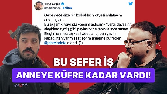 Jahrein ve PintiPanda Tartışmasında Yeni Perde: Küfürler Havada Uçuştu, İşin Rengi Değişti