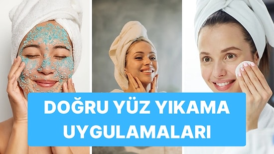 Dermatologlar Açıkladı: Yüz Temizliğinde Doğru Sandığımız Ama Yanlış Olan Uygulamalar