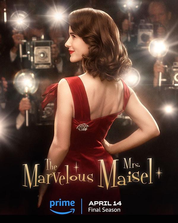 13. The Marvelous Mrs Maisel, final sezonuyla 14 Nisan'da dönüyor.