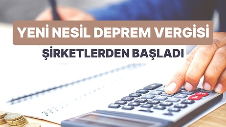 Yeni Model Deprem Vergisi Şirketlerden mi Başladı? Kurumlar Vergisine "Ek" Gelmesi Eleştirildi