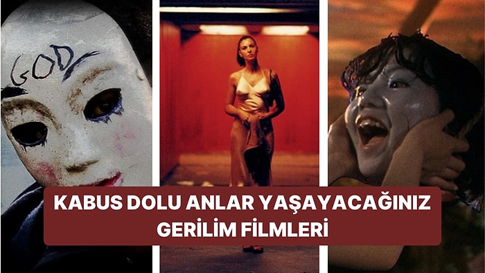 Baştan Sona Bir Korku Filmi Olmasalar da Rüyalarınıza Girerek Kabus Yaşatacak Filmler