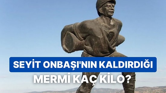 Çanakkale Zaferi'nin Kahramanı Seyit Onbaşı Kimdir, Nerelidir? Savaştan Sonra Seyit Onbaşı'ya Ne Oldu?