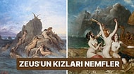 Zeus'un Kızları Olarak Bilinen Yunan Mitolojisinin Perileri Nympheler Hakkında İlginç Gerçekler