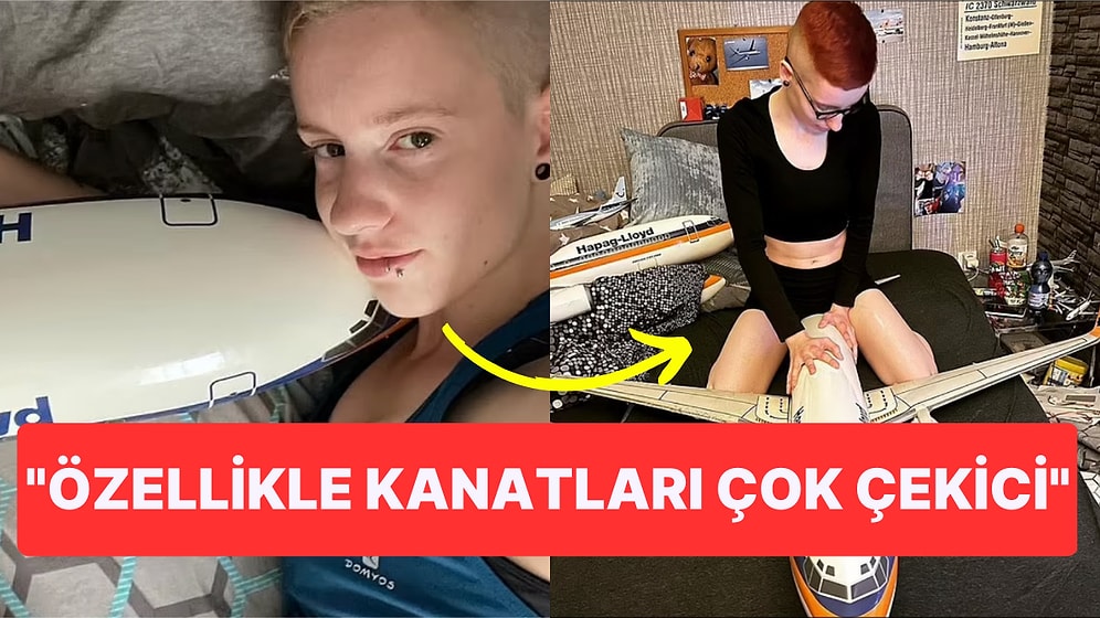 Uçaklarla Cinsel Birliktelik Yaşayan Kadından Akıllara Durgunluk Veren Açıklamalar