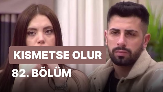 Kısmetse Olur Aşkın Gücü 20 Mart Pazartesi İzle: Kısmetse Olur 82. Bölüm Full HD İzleme Ekranı