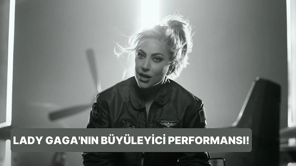 Lady Gaga’nın Unutulmaz “Hold My Hand” Performansı İzleyen Herkesi Büyüledi!