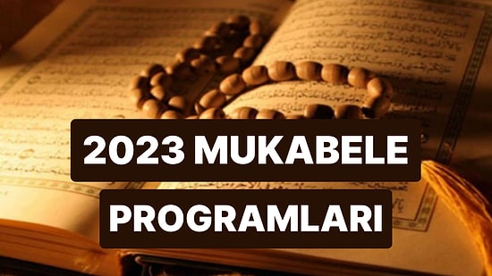 Mukabele Saatleri 2023: Mukabele Hangi Kanalda, Saat Kaçta?