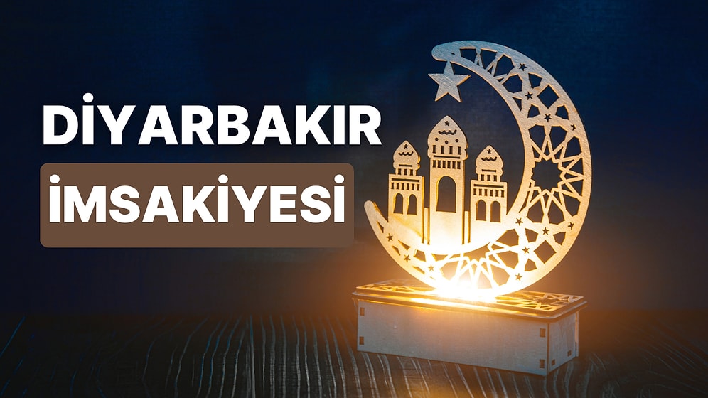 2023 Diyarbakır İftar Vakti ve Sahur: Diyarbakır İmsakiye Takvimine Göre İmsak, Sahur ve İftar Saati Ne Zaman?