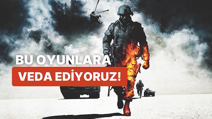 Battlefield Serisinin Üç Oyunu Satıştan Kaldırılıyor: Oynamak İstiyorsanız Acele Edin