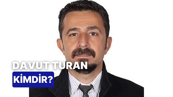 Cumhurbaşkanı Adaylığına Başvuran Davut Turan Kimdir, Neden Gündemde? Davut Turan Hakkında Merak Edilenler