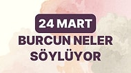 Günlük Burç Yorumuna Göre 24 Mart Cuma Günün Nasıl Geçecek?