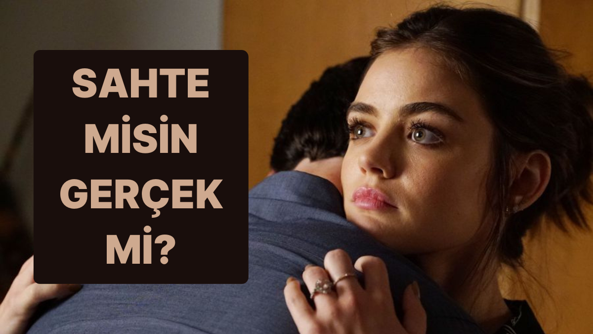 Misin Kişilik Testi: Sahte misin Gerçek mi? - Onedio