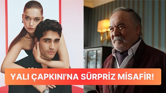 Yalı Çapkını'na Hangi Dizinin Efsane Oyuncuları Konuk Olacak?