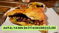 Antalya'da Birbirinden Lezzetli Kokoreçlerle Damağınızı Şenlendireceğiniz En İyi Mekanlar