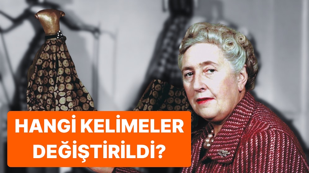 Polisiye Türünün Usta Yazarı Agatha Christie'nin Eserleri 'Irkçılık' Nedeniyle Yeniden Yazılıyor!