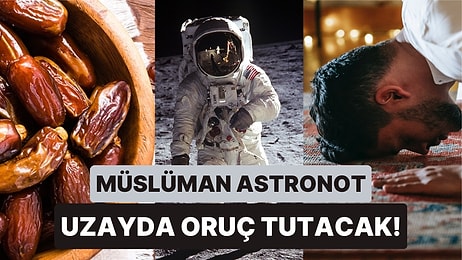 Güneşin 14 Gün Boyunca Batmadığı Uzayda, Müslüman Astronot Oruç Tutacağını Açıkladı!