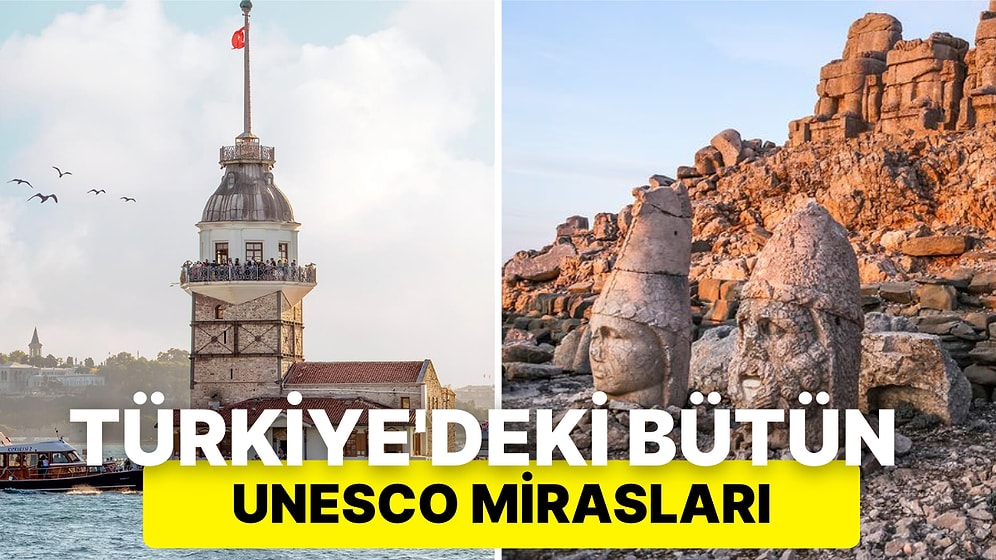 Türkiye'nin UNESCO Dünya Mirasları: Geçmişin İzlerini Taşıyan Muhteşem Eserler