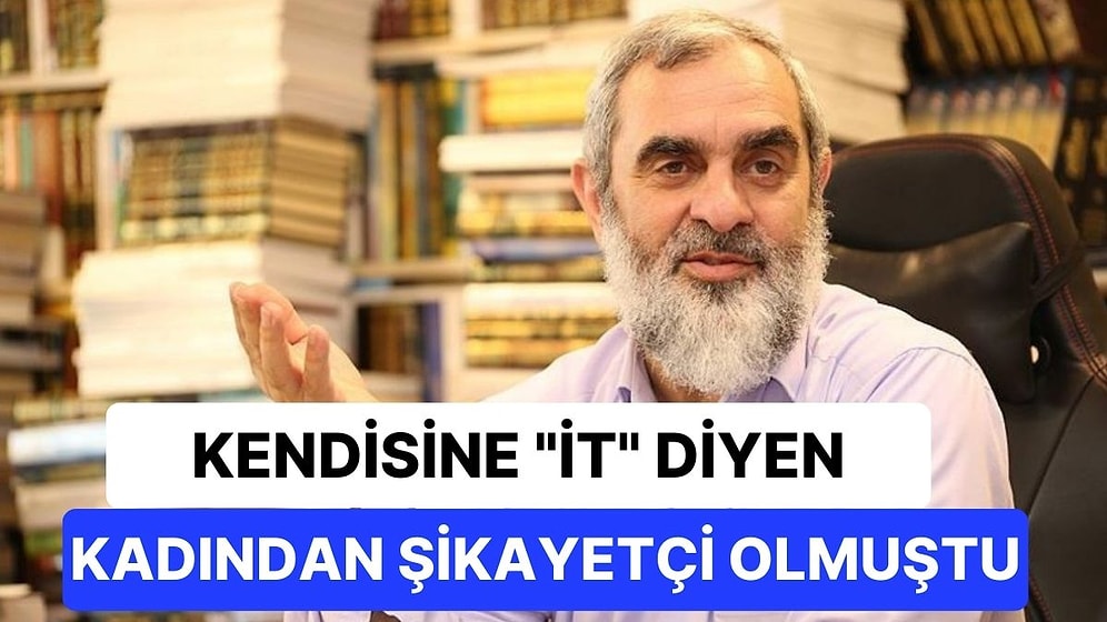 Kendisine "İt" Diyen Kadından Şikayetçi Olan Nureddin Yıldız'a Hakimden Beklemediği Karşılık