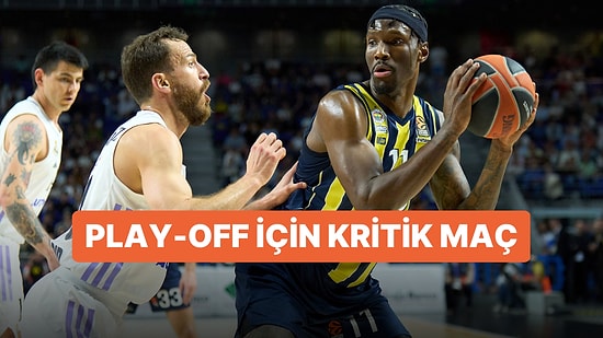 Baskonia - Fenerbahçe Beko Maçı Ne Zaman, Saat Kaçta ve Hangi Kanalda?