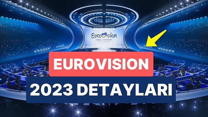 Eurovision 2023 Ne Zaman, Nerede Yapılacak? 2023 Eurovision Tarihi ve Yeri