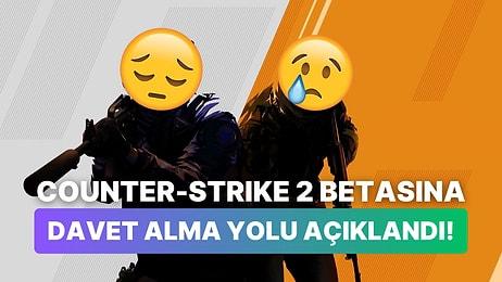 Counter-Strike 2 Beta Davetiyesi Alma Şartını Valve Açıkladı