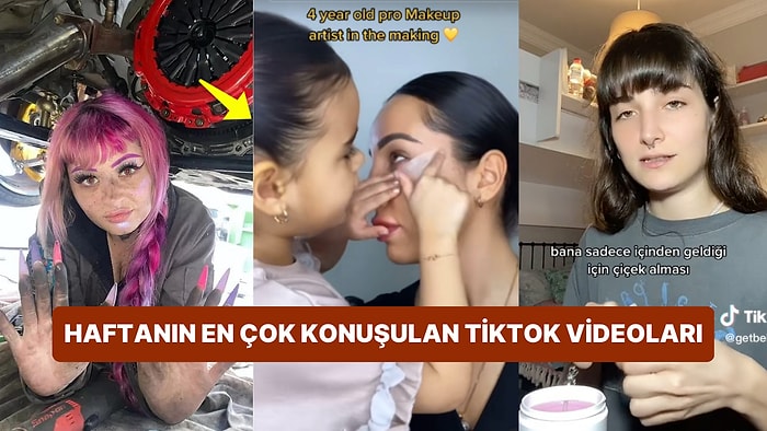 Hem Model Hem Oto Tamirci Olan Kullanıcıdan, Sağlıklı İlişki Sırrı Veren Kullanıcıya: Haftalık TikTok Gündemi