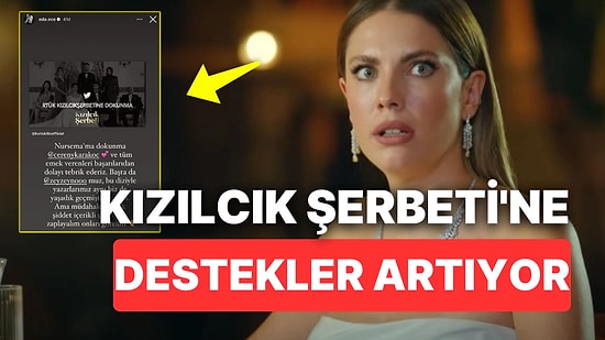 RTÜK'ten Ceza Üstüne Ceza Yiyen Kızılcık Şerbeti'ne, Yasak Elma'nın Yıldız'ı Eda Ece'den Tam Destek