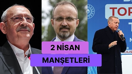 Bugün Neler Yaşandı? Günün Konuşulan ve Tartışılan Haberleri ile Sosyal Medyanın Gündemi (2 Nisan 2023)