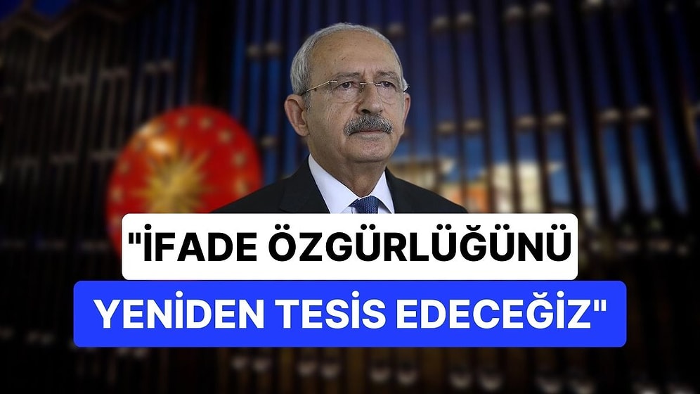 Kılıçdaroğlu: 'Cumhurbaşkanına Hakaret Suçunu Kaldıracağız'