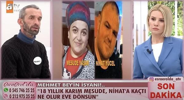 Mehmet Yaşar, 18 yıllık eşi ve iki çocuğunun annesi Mesude Yaşar'ın sosyal medyada tanıştığı bir erkekle kaçtığını söyleyerek Esra Erol'a başvurdu. Yayına katılan Mesude Hanım, çocuklarının babasının eşi Mehmet olmadığını, Mehmet'in ise bir sapık olduğunu iddia etti. Ayrıca Mehmet Bey'in aşırı kıskançlığı sebebiyle eve duvar örmesi ise herkesi şoke etti!