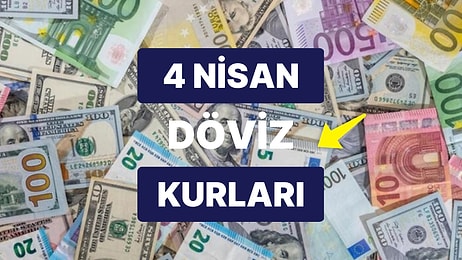 4 Nisan 2023 Güncel Döviz Kuru USD Fiyatı: Bugün Dolar Fiyatı Ne Kadar? 1 Dolar Ne Kadar, Kaç TL?