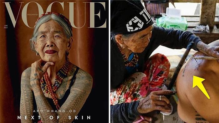 Dövme Sanatıyla Efsaneleşen 106 Yaşındaki Apo Whang-Od, Vogue Dergisinin En Yaşlı Kadını Oldu