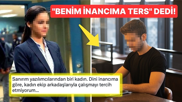 Ekipte Kadın Yazılımcı Var Diye Çalışmayı Reddeden Adamın Yazdıklarını Görünce Saç Baş Yolmak İsteyeceksiniz!