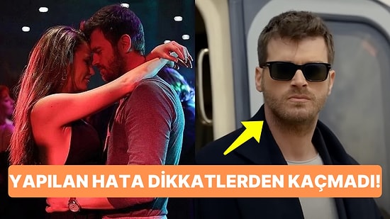 Kıvanç Tatlıtuğ ve Serenay Sarıkaya'nın Yer Aldığı Aile Dizisinde Yapılan Çekim Hatası Dikkatlerden Kaçmadı!