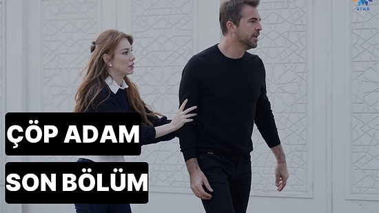 Çöp Adam 16. Bölüm Tek Parça İzleme Ekranı: Çöp Adam Son Bölüm Tek Parça Full İzleme Ekranı