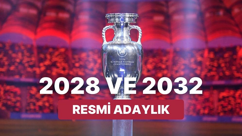 Türkiye, 2028 ve 2032 Avrupa Futbol Şampiyonaları İçin Adaylık Başvurusu Yapacak