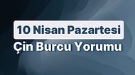 10 Nisan Pazartesi Çin Burcuna Göre Günün Nasıl Geçecek?