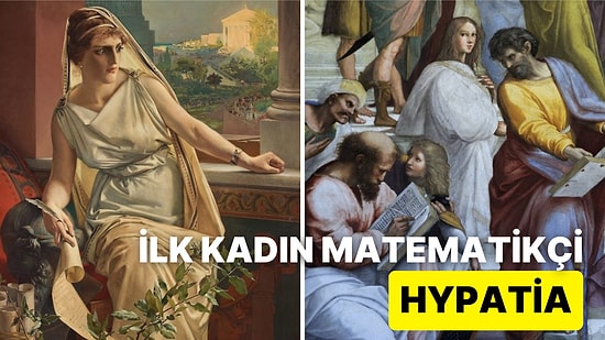 İlham Veren Bir Kadın ve Bilim Tarihinin Önemli Bir Parçası: İskenderiyeli Hypatia'nın Hikayesi